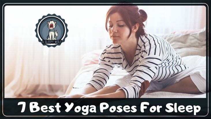 Yoga Poses For Sleep